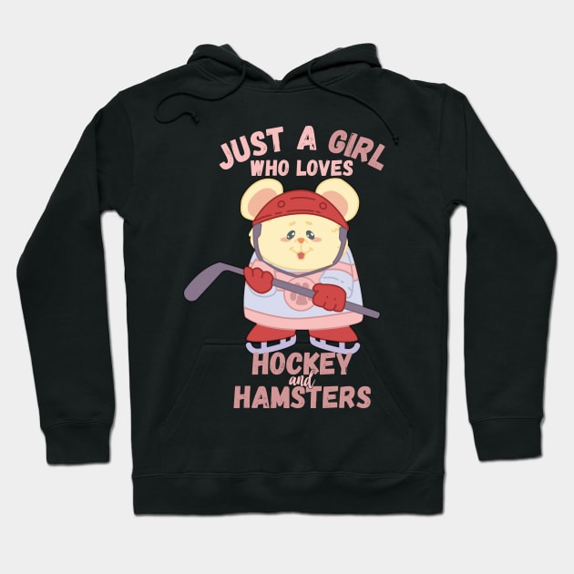 Just A Girl Who Loves Hockey and Hamsters Gift product Hoodie by theodoros20